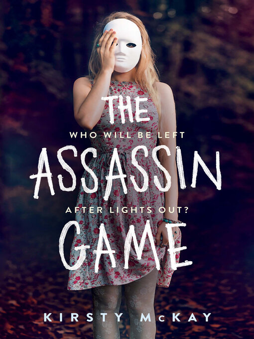 Title details for The Assassin Game by Kirsty McKay - Wait list